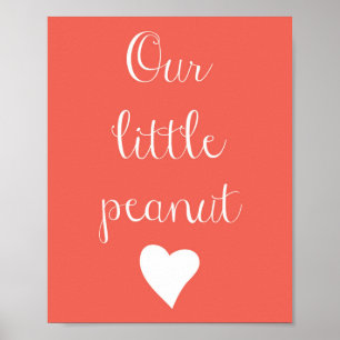 Our Little Peanut Poster