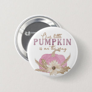Our Little Pumpkin Pink Baby Shower Button