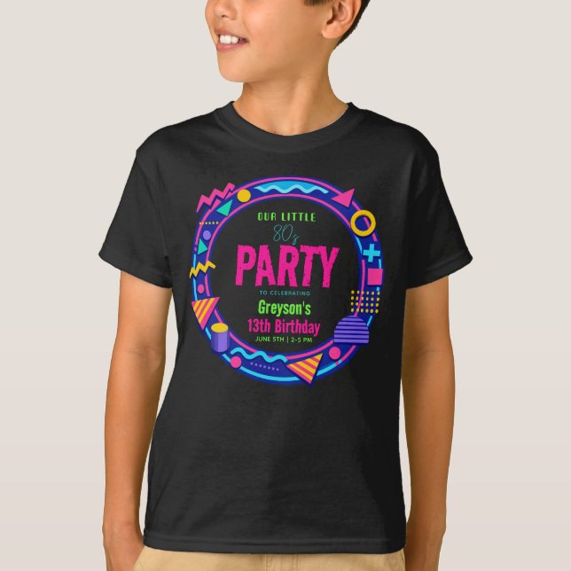 our little Retro Neon 80's Birthday Party T-Shirt (Front)
