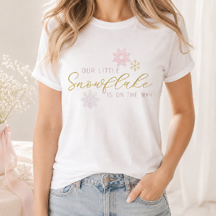 Our Little Snowflake Mum to Be Winter Baby Shower  T-Shirt