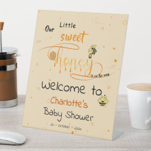 Our Little Sweet Honey Is On The Way Baby Shower Pedestal Sign
