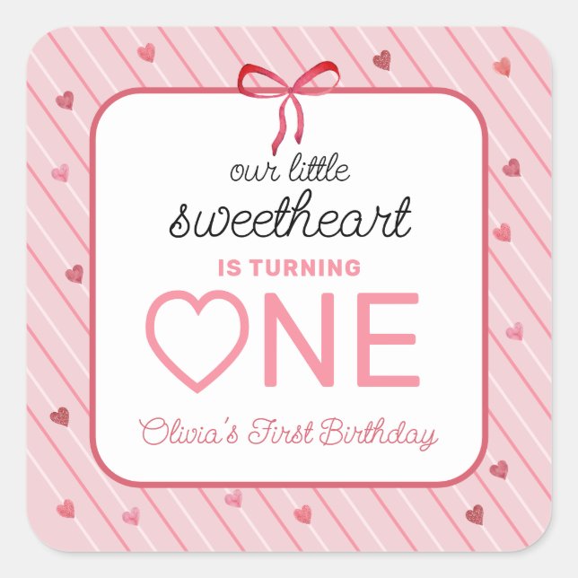 Our Little Sweetheart Is One Hearts Bows Birthday Square Sticker (Front)