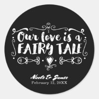 OUR LOVE IS A FAIRY TALE Custom Wedding Favour