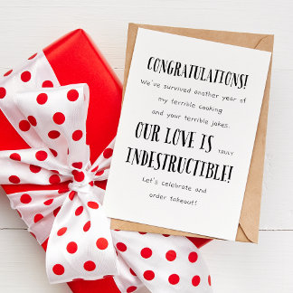 Our Love is Indestructible! - Love Quote for Him Card