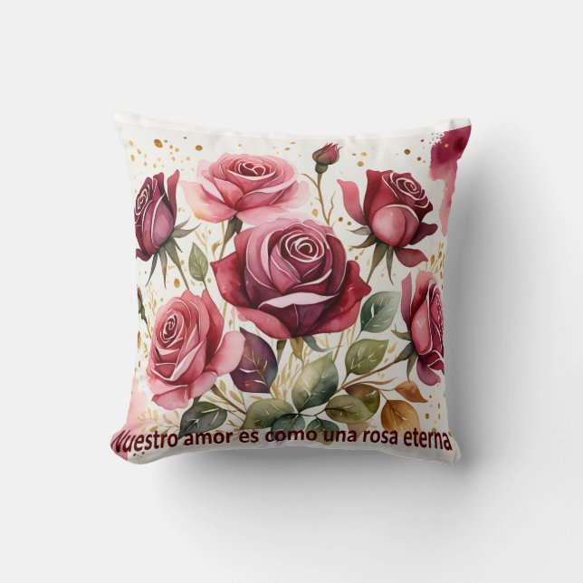 Our love is like an eternal rose cushion (Front)