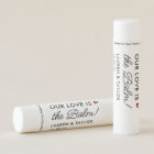 Our Love Is The Balm Personalised Wedding 