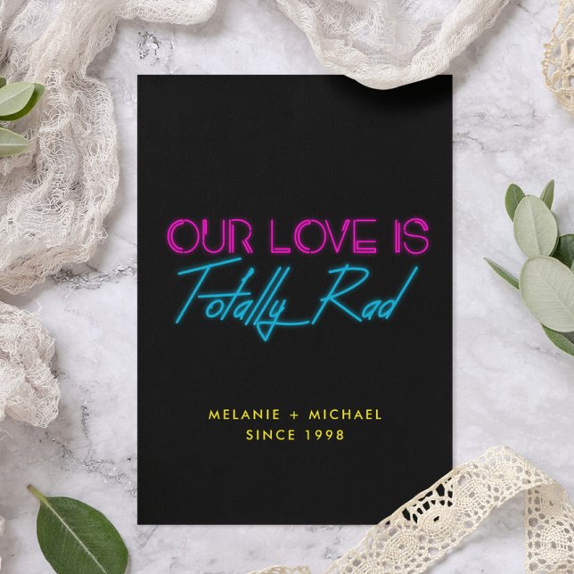 Our love is totally rad 80's Valentine's day card (Creator Uploaded)