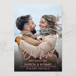 Our Love Isn’t Cancelled Wedding New Date Photo Invitation