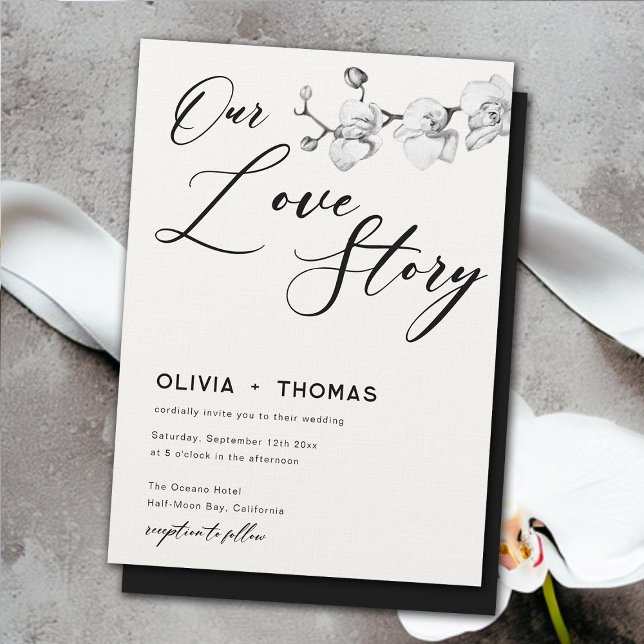 Our Love Story Modern Black White Orchids Wedding Invitation (our love story modern white orchids wedding invitation elegant boho romantic calligraphy black white)