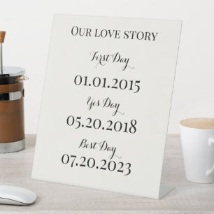 Our love story wedding Pedestal Sign
