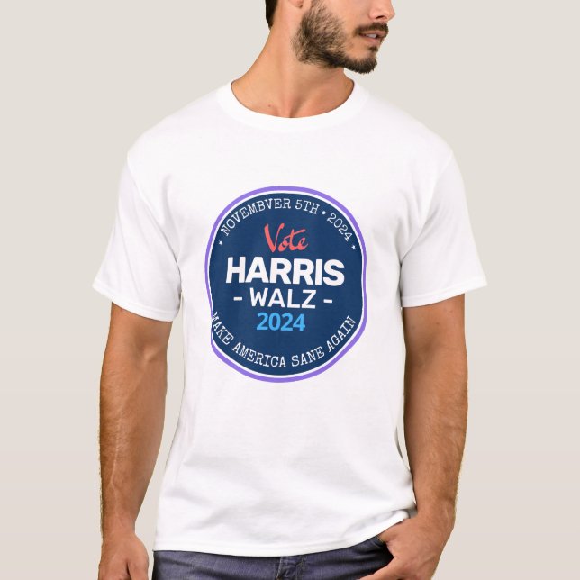 Our Make America Sane Again Harris Walz 2024 T-Shirt (Front)