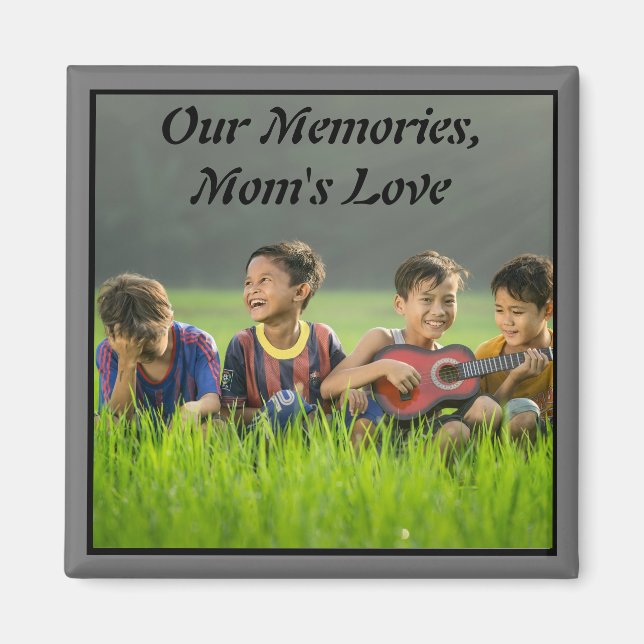 Our Memories, Mum's Love Magnet (Front)