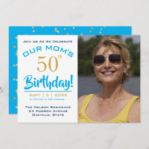 OUR MOM'S 50th Birthday - Photo Party Invitation
