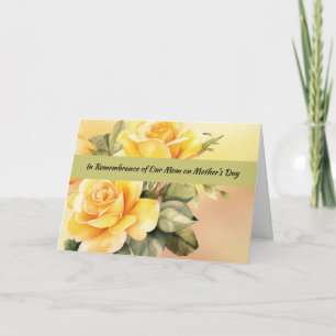 OUR Mum In Remembrance on Mothers Day Yellow Roses Card