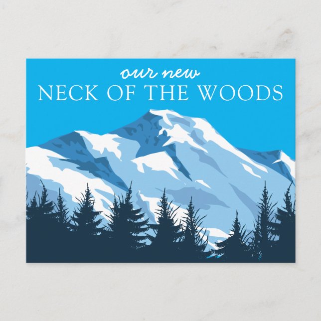 Our New Address | Mountains & Woods Postcard (Front)