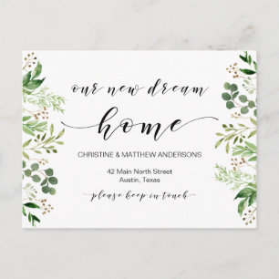Our New dream home, Greenery, Moving Announcement Postcard
