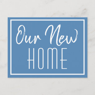 Our New Home Blue Minimalist Change of Address Announcement Postcard