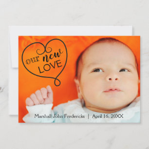 Our New Love - Birth Announcement
