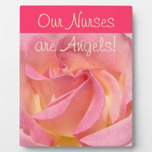 Our Nurses are Angels! plaques Pink Rose Flower
