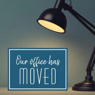Our Office Has Moved Simple Blue Business Moving Announcement