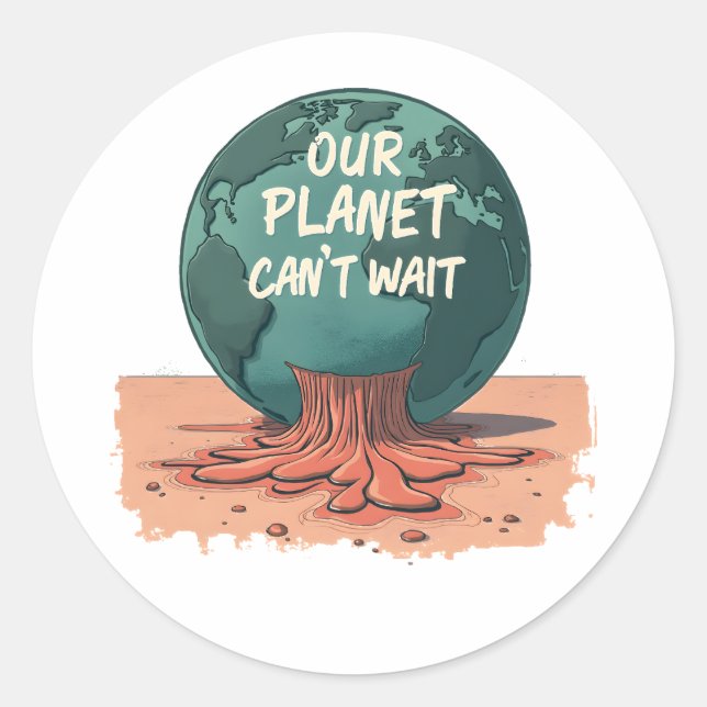 Our Planet Can’t Wait – Climate Action Classic Round Sticker (Front)