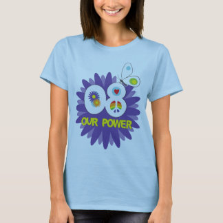 Our Power Ladies Shirt