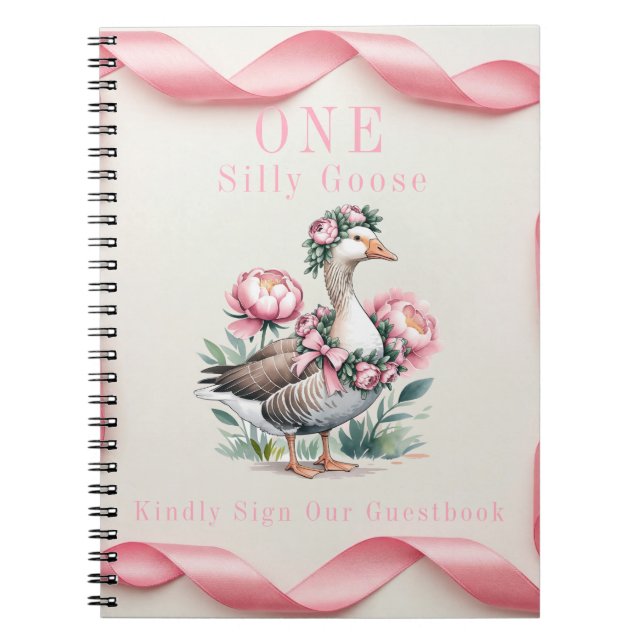 Our Silly Goose is Turn One Birthday Guestbook Notebook (Front)