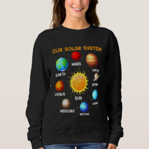 Our Solar System Science Astronomy Physics Sweatshirt