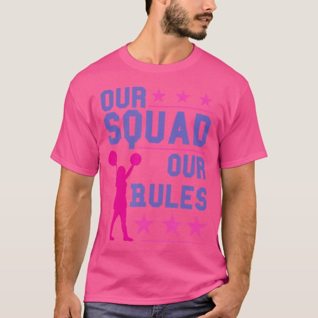Our Squad Our Rules Cheerleading T-Shirt (Front)