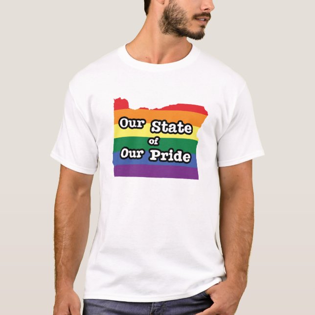 Our State of Our Pride | Oregon T-Shirt (Front)