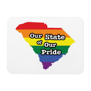 Our State of Our Pride   South Carolina Magnet