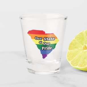 Our State of Our Pride   South Carolina Shot Glass