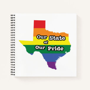 Our State of Our Pride Texas Notebook