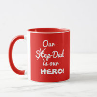 Our Step-Dad Stepfather is our HERO Cool Coffee