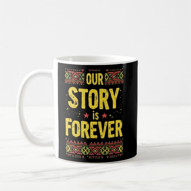 Our Story is Forever" Tribal Pattern  – Vin Coffee Mug (Left)