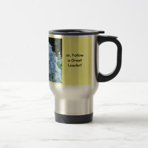 Our Teacher says Be a Great Leader coffee mugs
