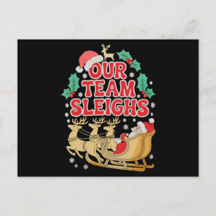 Our Team Sleighs Christmas Office Party Xmas Santa Holiday Postcard
