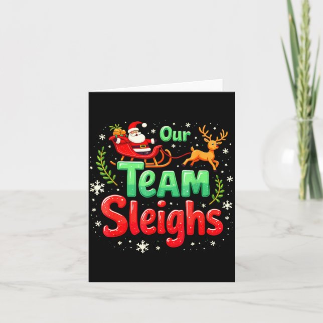 Our Team Sleighs Christmas Santa Reindeers Office  Card (Front)