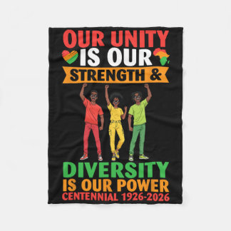 Our Unity Is Strength Diversity Power Centennial 1 Fleece Blanket