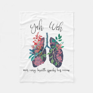 Our Very Breath Speaks His Name Yhwh Christian Rel Fleece Blanket
