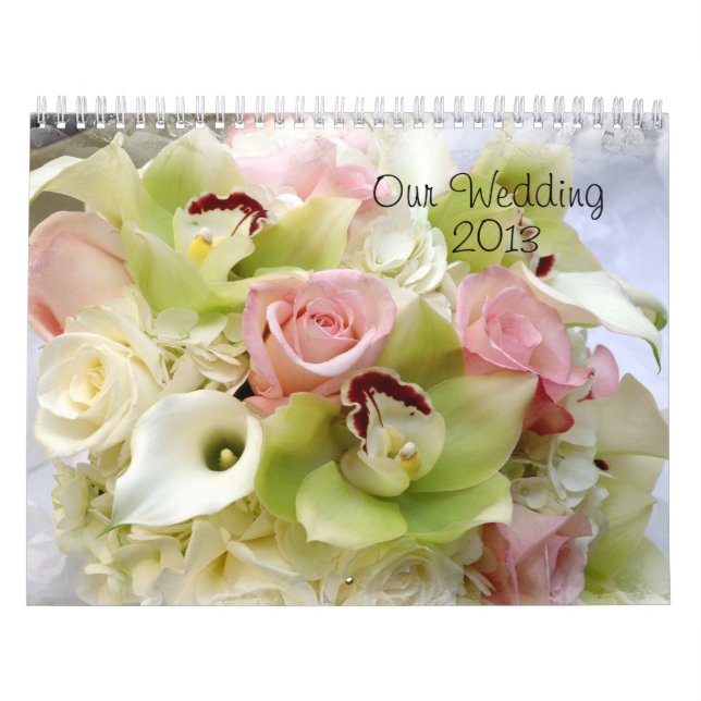 Our Wedding 2013 Calendar (Cover)