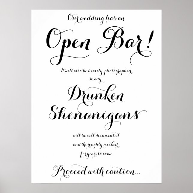 Our Wedding Has An Open Bar Sign Poster (Front)