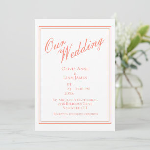 Our Wedding White Peach Modern Elegant Wedding Invitation