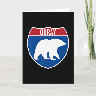 Ouray Colorado Bear Co Highway Interstate Sign Sou Card