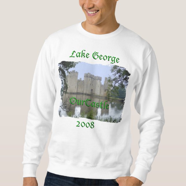 OurCastle's 2008 Lake George Sweatshirt (Front)