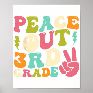 Out 3rd Grade Groovy Graduation Last Day Of School Poster
