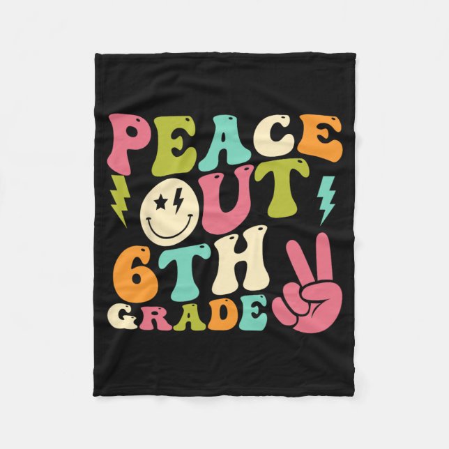 Out 6th Grade Groovy Graduation Last Day Of School Fleece Blanket (Front)