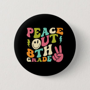 Out 8th Grade Groovy Graduation Last Day Of School 6 Cm Round Badge