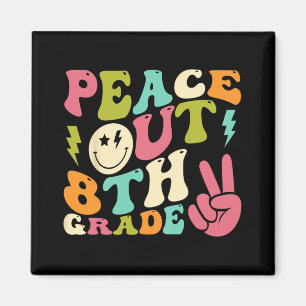 Out 8th Grade Groovy Graduation Last Day Of School Magnet