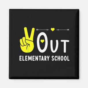 Out Elementary School Last Day Of School Graduatio Magnet